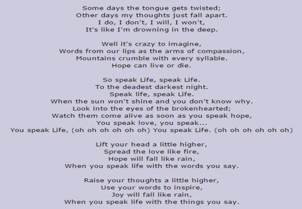 A snippit of the Speak Life lyrics-- UTT-type material, eh? {source}